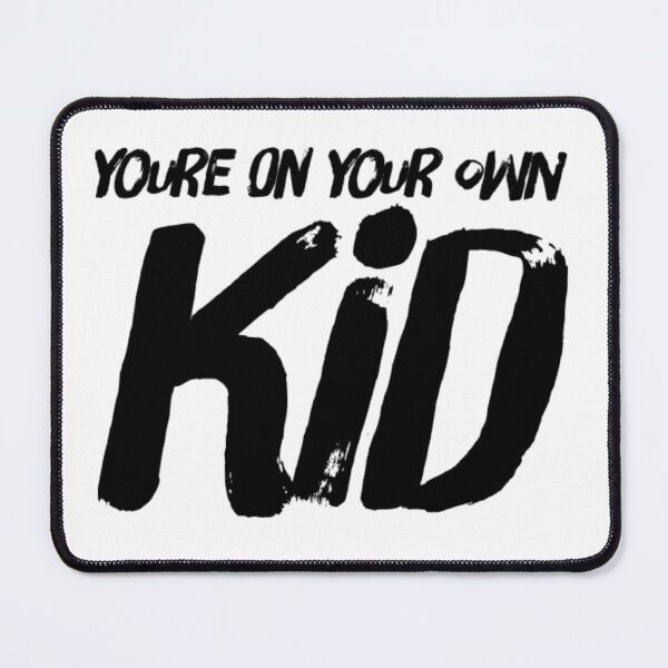 Item preview, You're on your own kid designed and sold by The  Lifers.