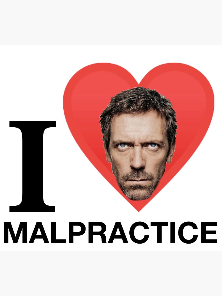 "House MD malpractice enthusiast merch" Sticker for Sale by