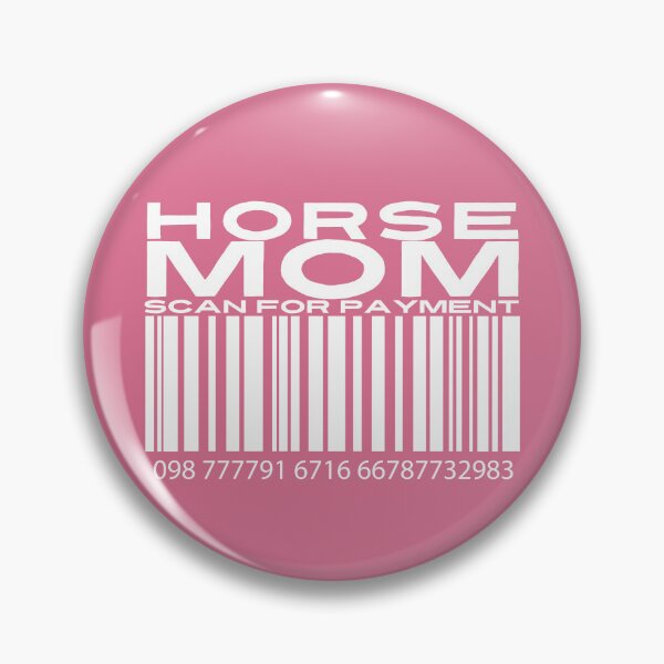 Item preview, Horse Mom Scan For Payment | Horse Mom | Equestrian Mom (Black Lettering Available) designed and sold by Wavecrest Wearables.