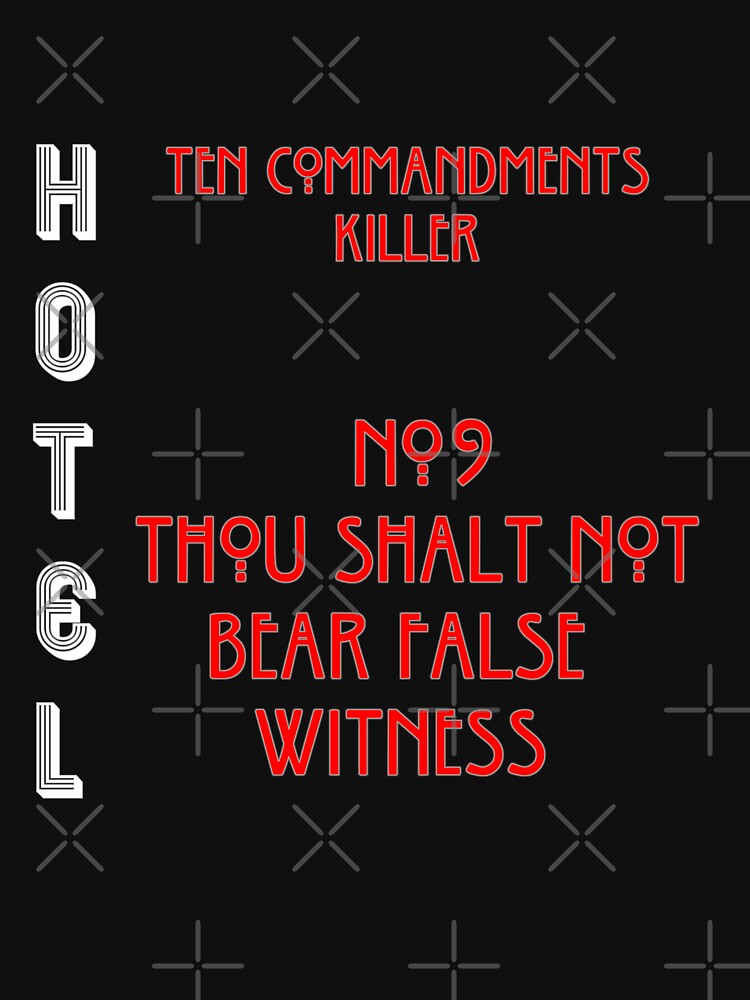 thou shalt not bear false witness