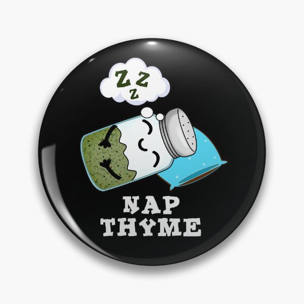 Item preview, Nap Thyme Sleeping Funny Herb Puns (Dark BG) designed and sold by punnybone.