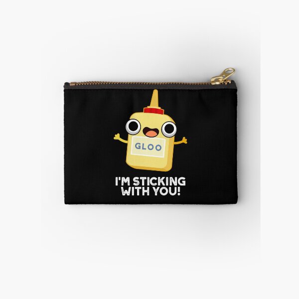 Item preview, I'm Sticking With You Funny Glue Puns (Dark BG) designed and sold by punnybone.