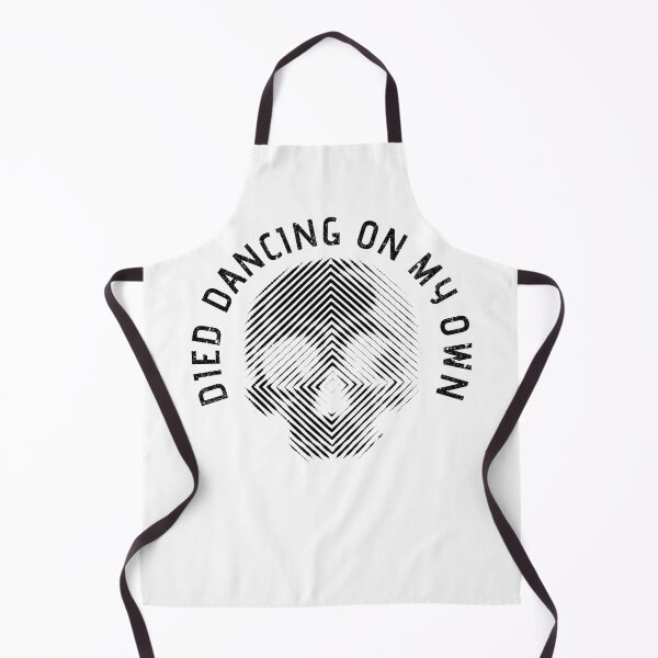 Item preview, DIED DANCING ON MY OWN BLACK designed and sold by Dreamakerstudio.