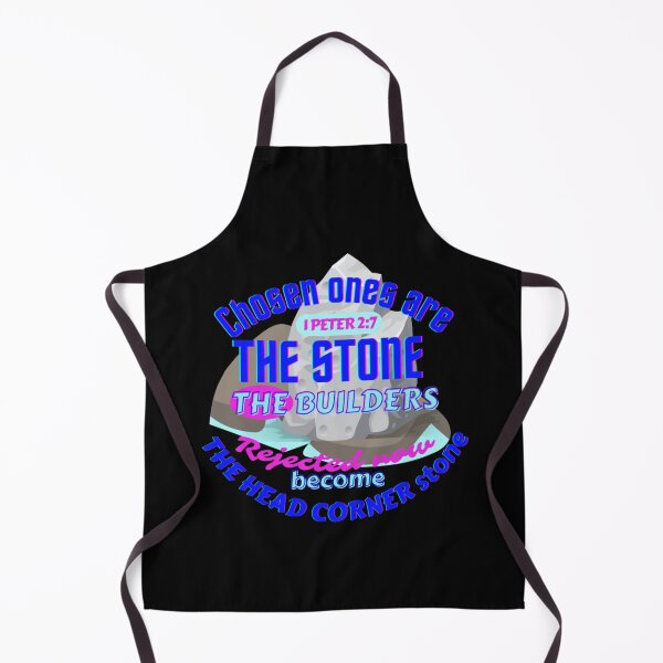 Item preview, 1 peter 2:7-Chosen ones are the stone the builders rejected,now become the head corner stone designed and sold by Mammanation.