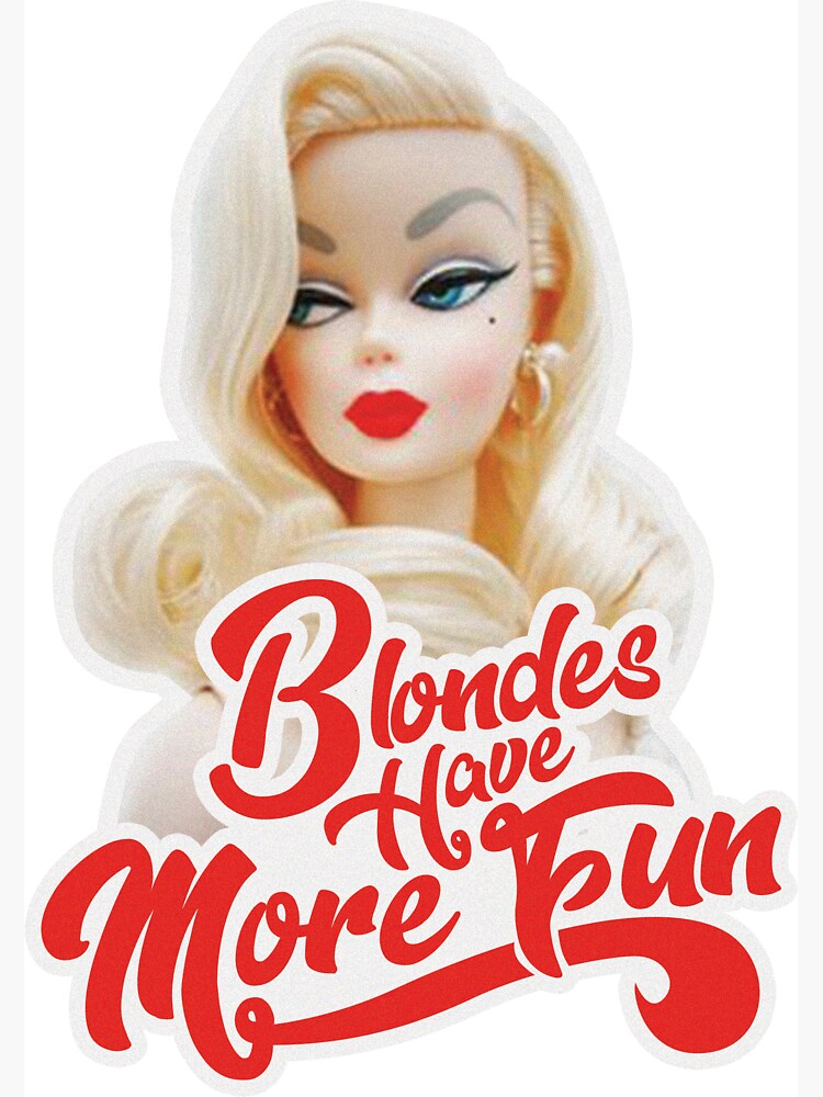 Blondes Have More Fun Magnet For Sale By Cherrypiez Redbubble 