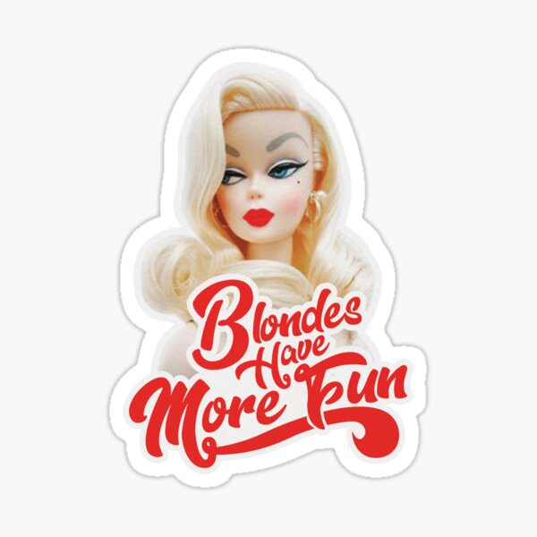 Item preview, Blondes Have More Fun designed and sold by cherrypiez.