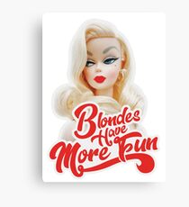 Blondes Have More Fun Canvas Print