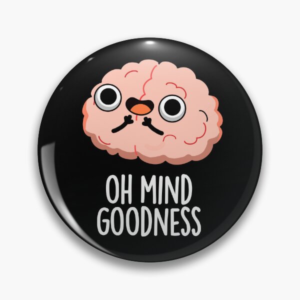 Item preview, Oh Mind Goodness Funny Brain Puns (Dark BG) designed and sold by punnybone.