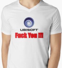 "Ubisoft Fuck You!!!" Products - Original Design Men's V-Neck T-Shirt