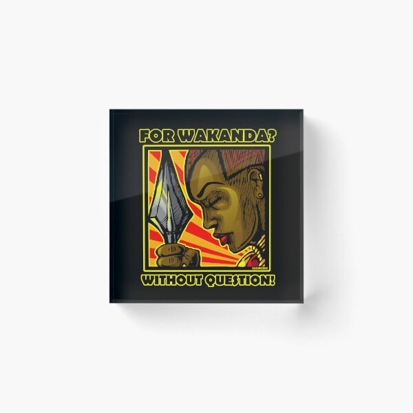Item preview, For Wakanda Without Question designed and sold by MehmeZimmer.