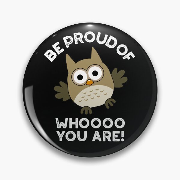 Artikelvorschau, Seien Sie stolz auf Whooo You Are Funny Owl Puns (Dark BG) entworfen und verkauft von punnybone.