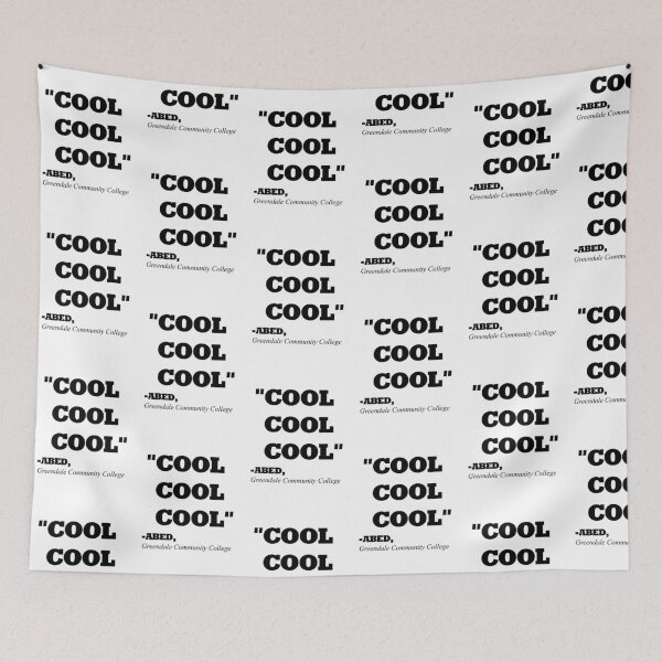 Item preview, COMMUNITY ABED "COOL COOL COOL" designed and sold by WHYSUCHASCENE.
