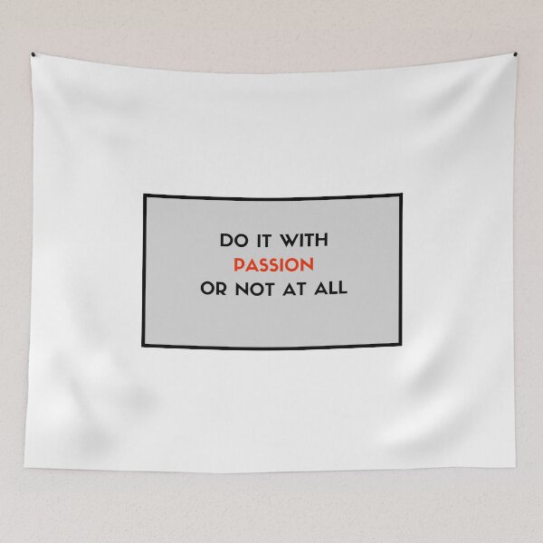 Item preview, Do it with passion or not at all designed and sold by Inspirationmotivation.
