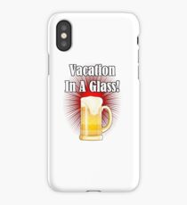 Vacation In A Glass iPhone Case