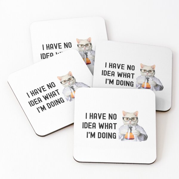 Item preview, I Have No Idea What I'm Doing - Science Cat, Experiment Cat, Cat Lover, Laboratory Cat, Geek Cat, Nerd Cat designed and sold by jadedscientist.