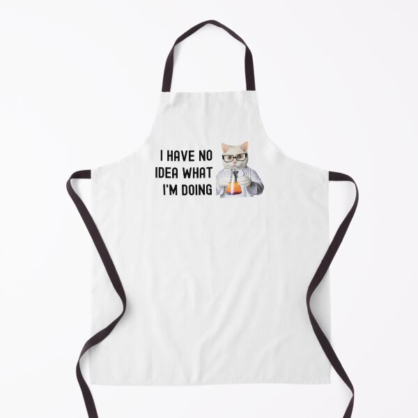 Item preview, I Have No Idea What I'm Doing - Science Cat, Experiment Cat, Cat Lover, Laboratory Cat, Geek Cat, Nerd Cat designed and sold by jadedscientist.