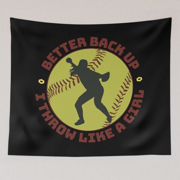 Item preview, I Throw Like a Girl - Better Back Up, Softball Player designed and sold by Batty4Boba.