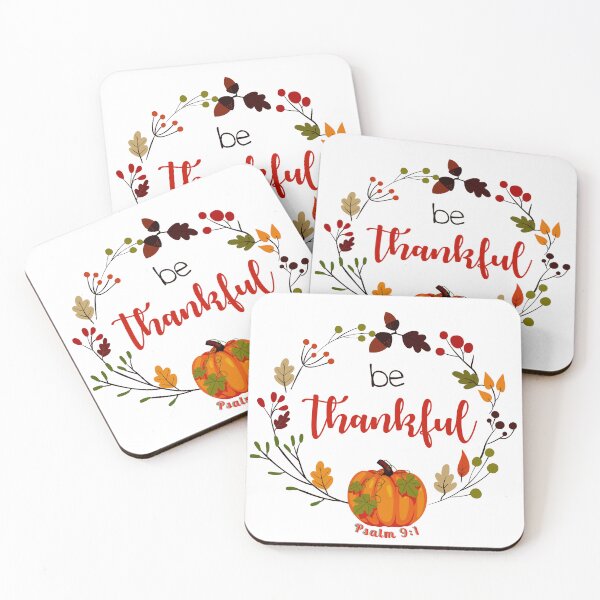 Item preview, Thanksgiving Be Thankful. Psalm 9:1 designed and sold by onlyscriptures.