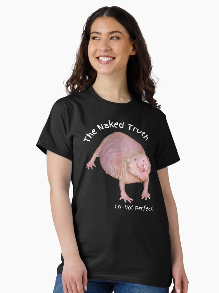 Thumbnail 2 of 7, Classic T-Shirt, Naked Mole Rat T-shirt, Funny Shirt, Ugly Graphic Tee, Animal Lovers Gift, Ugly T-shirt, Ugly Animal Top, Ugly Tee, Mole Rat Top designed and sold by ZZINGO.