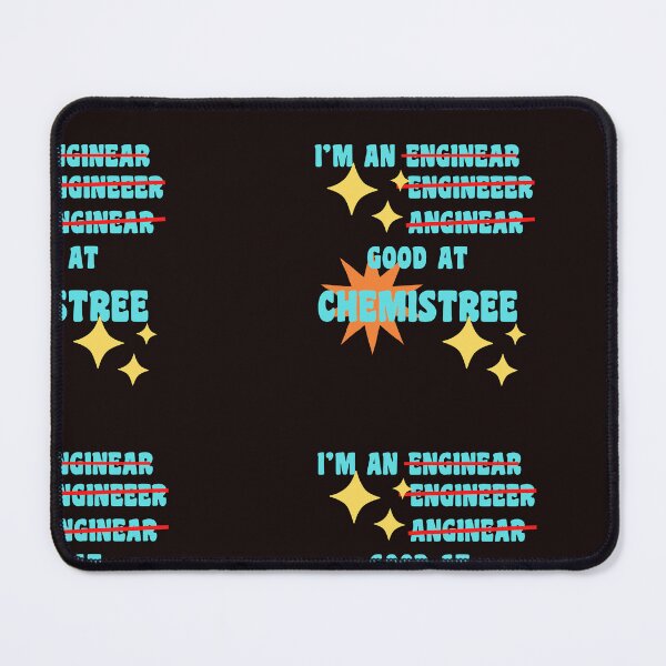 Item preview,   I'M AN ENGINEER AND I'M GOOD AT MATH designed and sold by starfishstuff.