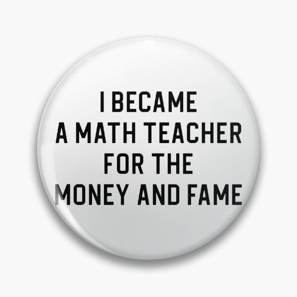 Item preview, Funny Math Teacher Gift I Became A Math Teacher designed and sold by kmcollectible.