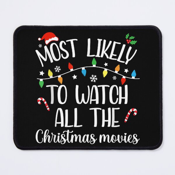 Item preview, Most Likely To Watch All The Christmas Movies Family Pajamas designed and sold by IsraelCastro.