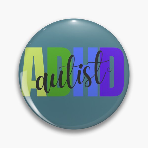 Item preview, ADHD Autist designed and sold by Danspie.