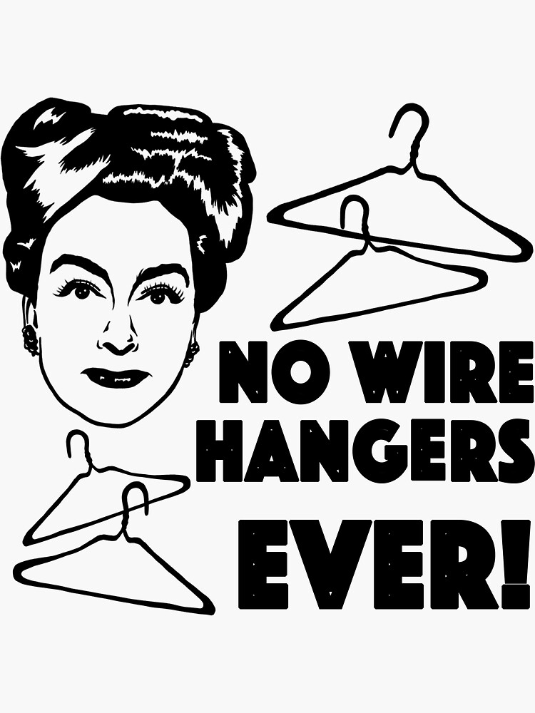 "Mommie Dearest, Joan Crawford Inspired Illustration. No Wire Hangers