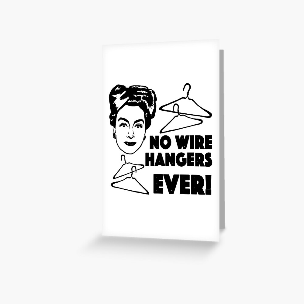 "Mommie Dearest, Joan Crawford Inspired Illustration. No Wire Hangers