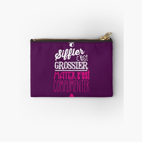 Item preview, Siffler c'est grossier, mater c'est complimenter v3 designed and sold by Thibaut Bachelier.