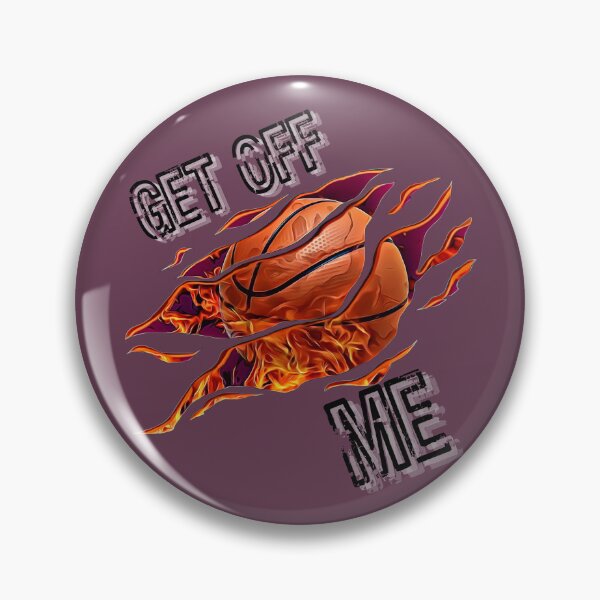 Item preview, GET OFF ME RIPPED BASKETBALL DESIGN BY SAGFABULOUS designed and sold by SagFabulous.
