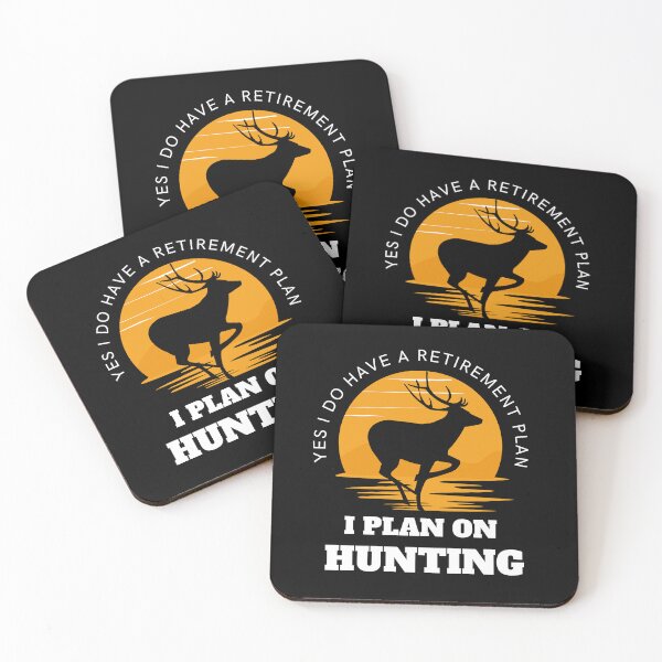 Item preview, Yes I Do Have A Retirement Plan I Plan On Hunting designed and sold by SYA-Design.