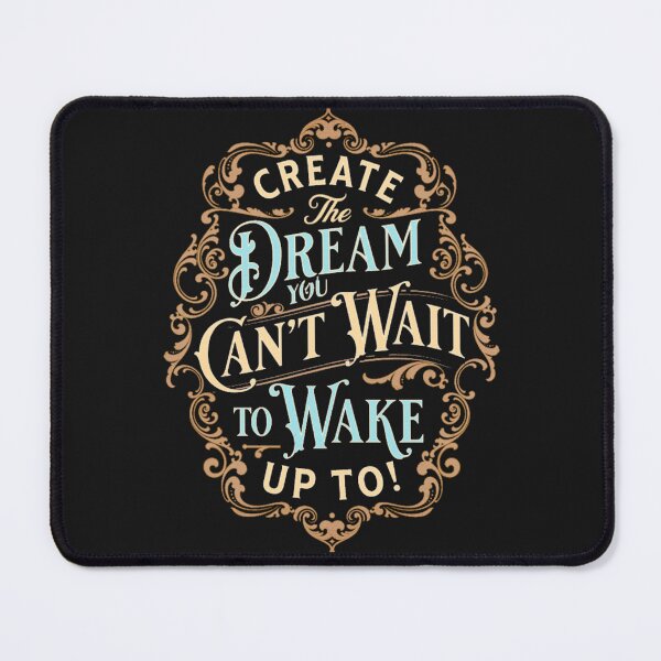 Item preview, Create Your Dream designed and sold by weeomano.