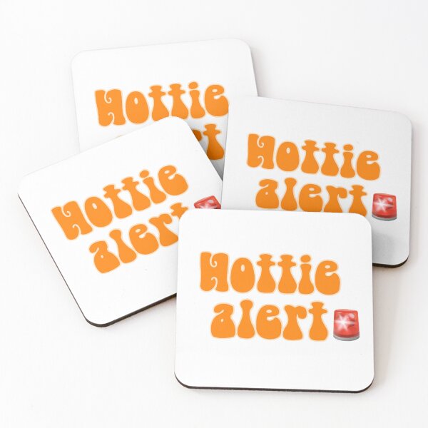 Item preview, Hottie alert designed and sold by swanspirate520.