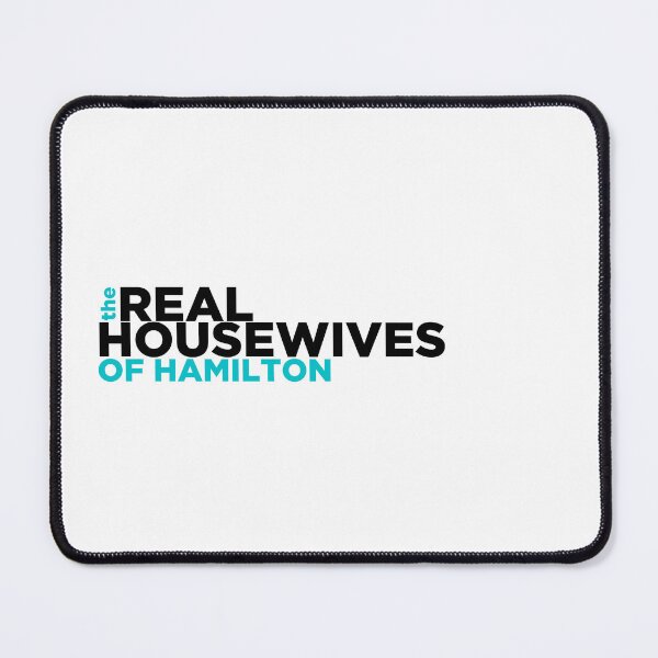 Item preview, Real Housewives of Hamilton designed and sold by photogfrog.