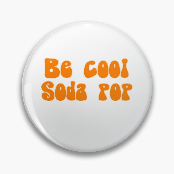 Item preview, Be cool soda pop designed and sold by swanspirate520.