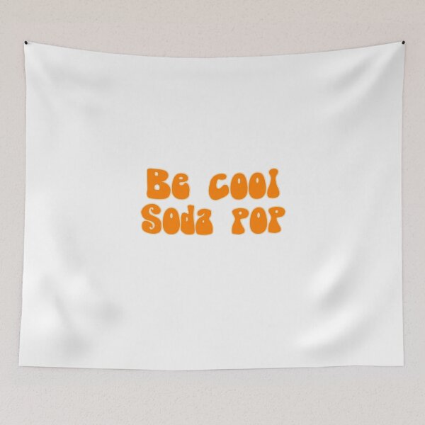 Item preview, Be cool soda pop designed and sold by swanspirate520.