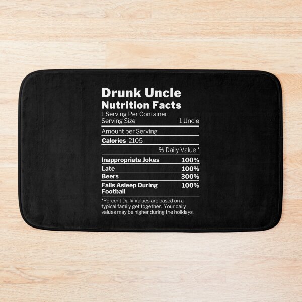 Item preview, Thanksgiving Christmas Drunk Uncle Nutrition Facts designed and sold by MacAndMoose.