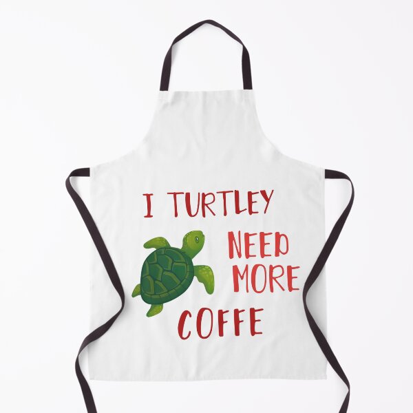Item preview, I Turtley Need More Coffe designed and sold by Vlaki.
