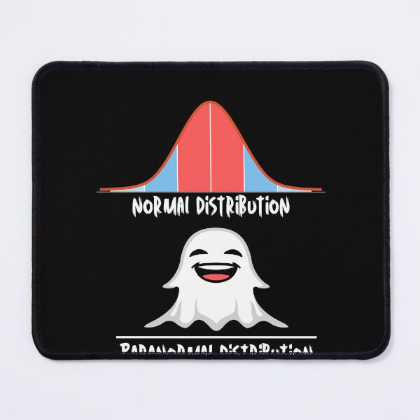 Item preview, Normal Distributions vs Paranormal distributions gifts shirt and more designed and sold by malek24.