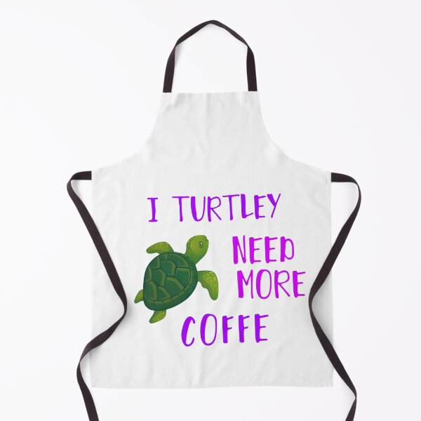 Item preview, I Turtley Need More Coffe designed and sold by Vlaki.
