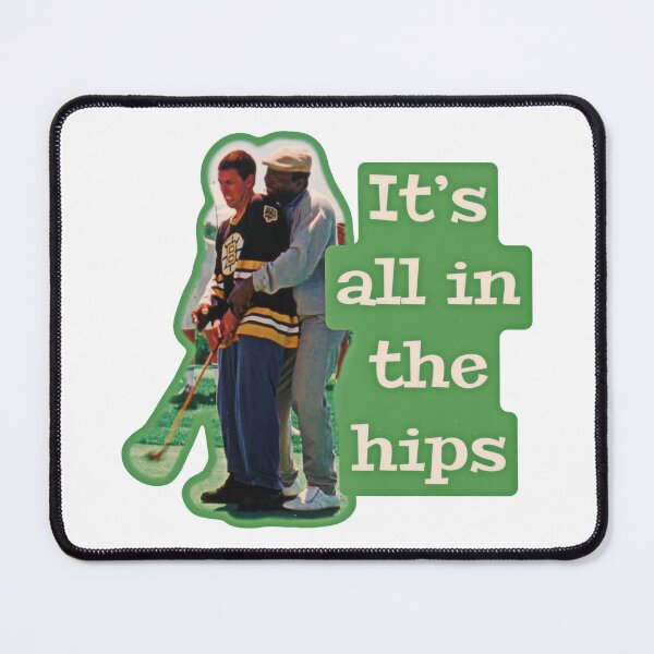 Item preview, It’s all in the hips / Happy Gilmore designed and sold by Cuttintees.