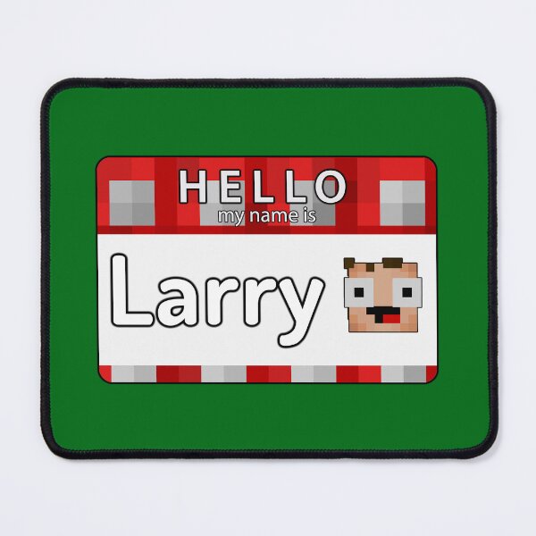 Item preview, Hello, my name is Larry designed and sold by mcwithlarry.