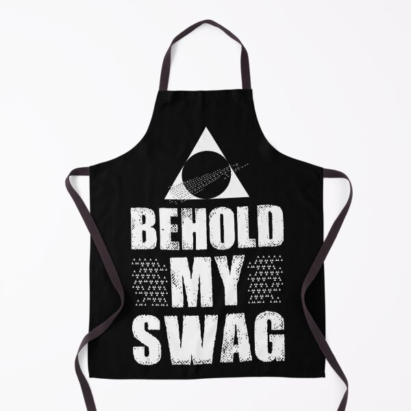 Item preview, Behold my swag designed and sold by SidTastic .