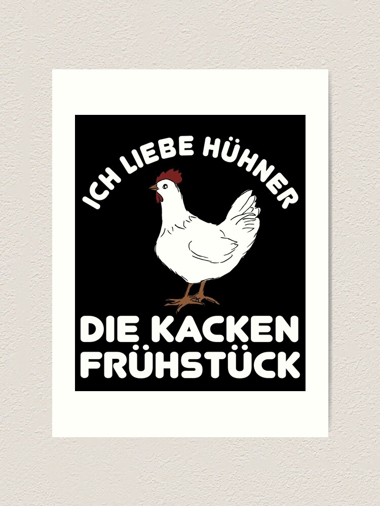 "Funny Chicken Spruch Bäuerin Bauern Huhn Henne Hahn Hühner" Art Print