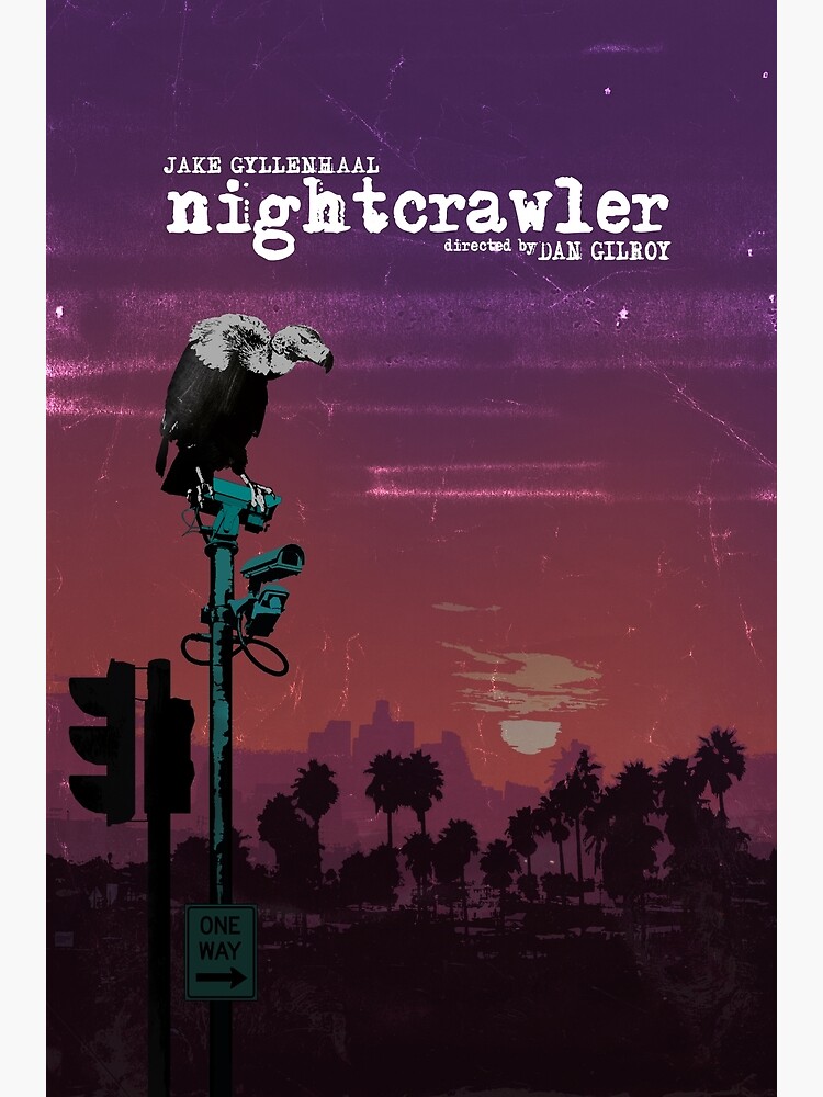 Nightcrawler Poster for Sale by Edgar Ascensão