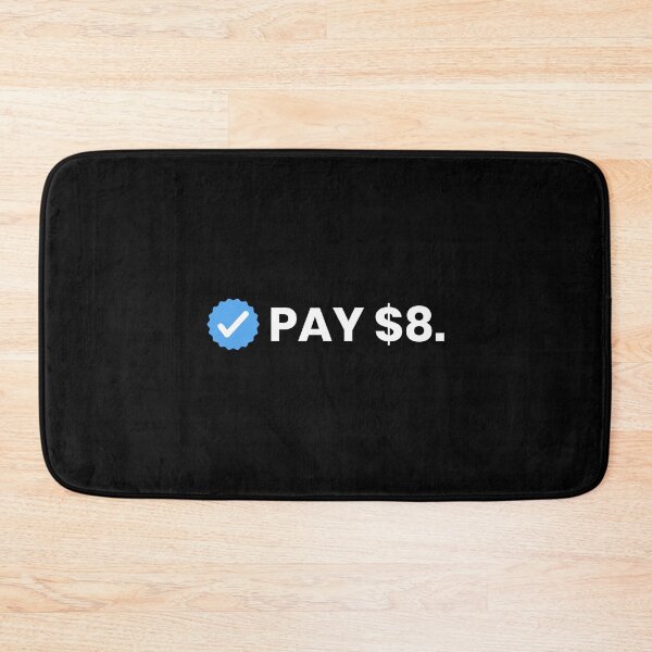 Item preview, Pay $8, Twitter, Blue tick, Elon Musk, Your feedback is appreciated designed and sold by ShaykhUmer.