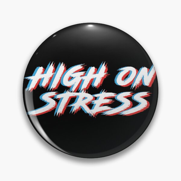 Item preview, High on stress (Blackout) designed and sold by ajpgraphics.