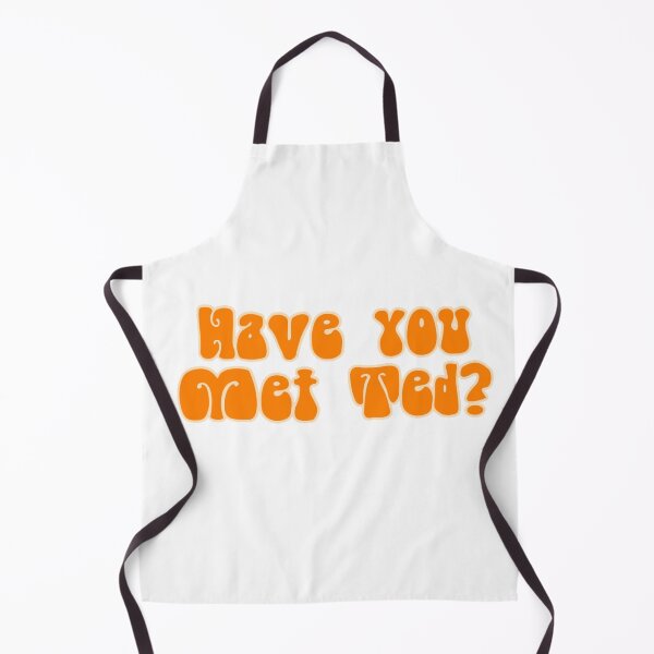 Item preview, Have you met Ted designed and sold by swanspirate520.