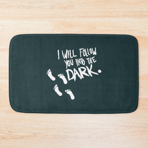 Item preview, I Will Follow You Into the Dark          designed and sold by VTGFanscluber.